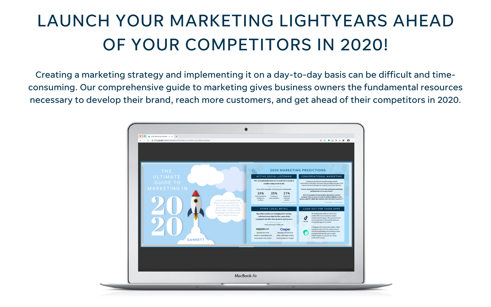 Creating a marketing strategy and implementing it on a day-to-day basis can be difficult and time-consuming. Our comprehensive guide to marketing gives business owners the fundamental resources necessary to develop their brand, reach more customers, and get ahead of their competitors in 2020.